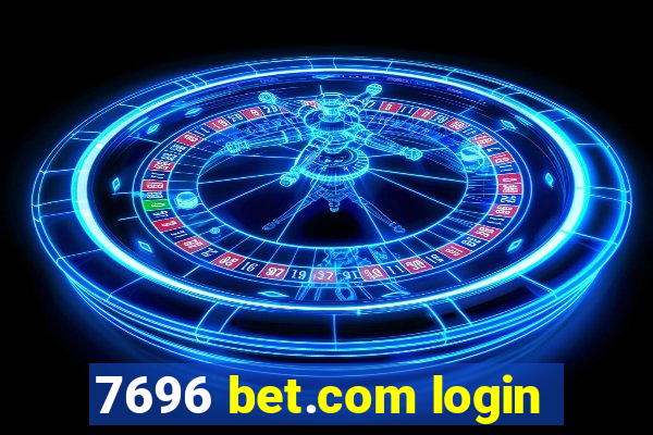 7696 bet.com login